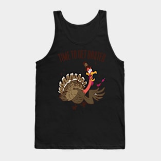 Time To Get Basted Turkey Thanksgiving Tank Top